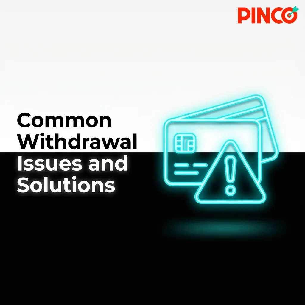 Players reviewing common withdrawal problems like pending verification, balance issues, and payment method mismatches with solutions.